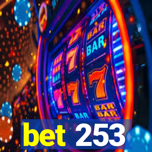 bet 253